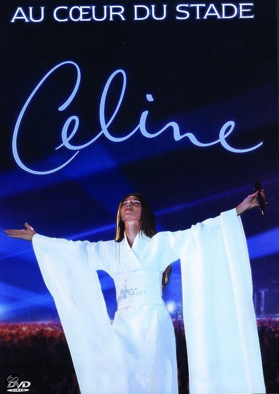 Celine Dion - Au Coeur du Stade EAN 5099720093992