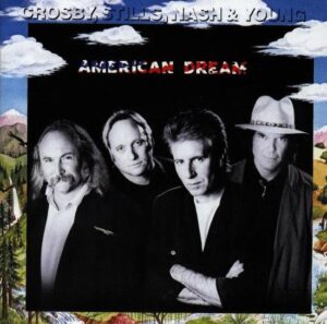 Crosby, Stills, Nash & Young - American Dream EAN 075678188824