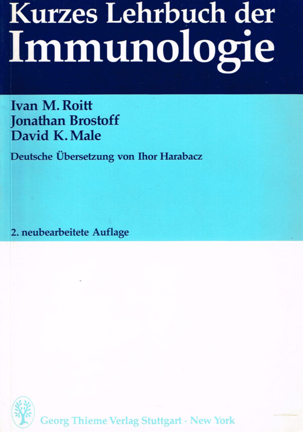 Kurzes Lehrbuch der Immunologie ISBN 10: 3137021022 / ISBN 13: 9783137021025