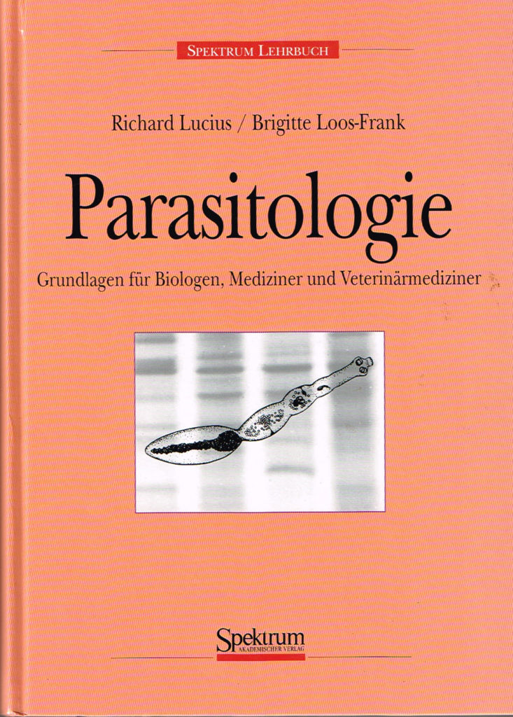 Parasitologie Grundlagen für Biologen, Mediziner und Veterinärmediziner ISBN 3860252755
