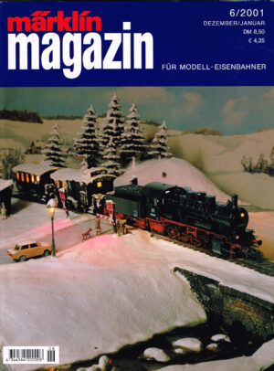 MÄRKLIN Magazin - für Modell-Eisenbahner 06-2001 4344564 200008 06