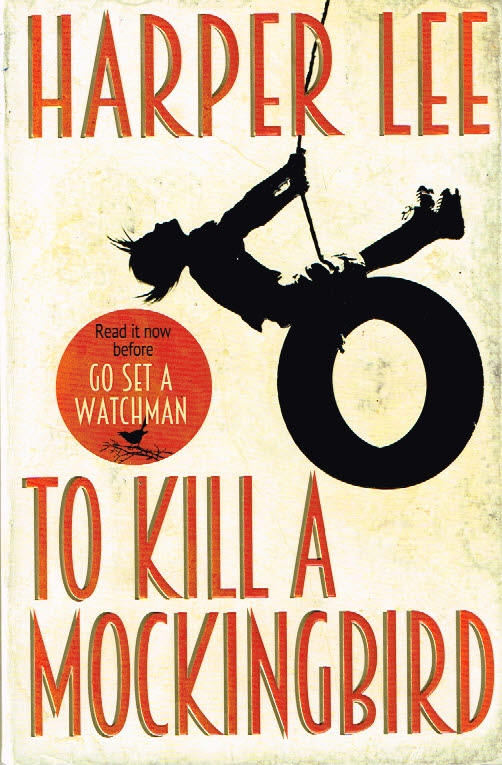 To Kill a Mockingbird Harper Lee EAN 9781784752637